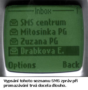 Nokia 7110 a seznam SMS - pi vymazvn se pepisuje docela dlouho.