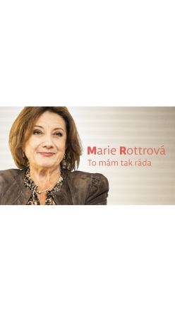 Marie Rottrov: To mm tak rda