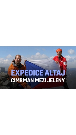 Expedice Altaj - Cimrman mezi jeleny