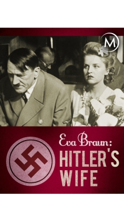 Eva Braunov: Manelka Adolfa Hitlera