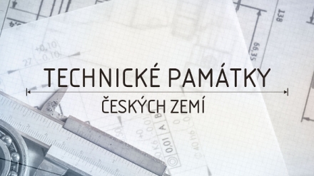 C. a k. Technick pamtky eskch zem (2/8)