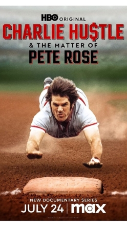 Charlie Hustle: Vzestup a pd Peta Rose (2)