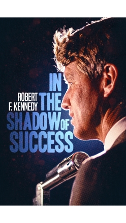 Robert Kennedy: Ve stnu spchu