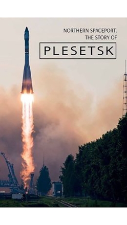 Pleseck - Kosmodrom na severu