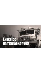 Expedice Rembaranka 1969: Zrekonstruovan expedin denk