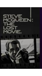 Steve McQueen: Ztracen film