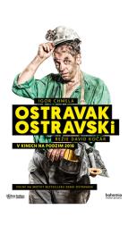 Film o filmu: Ostravak Ostravski