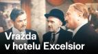 Vrada v hotelu Excelsior