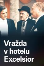 Vrada v hotelu Excelsior