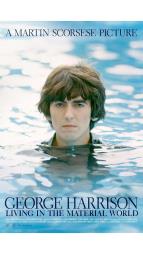 George Harrison: Living in the Material World