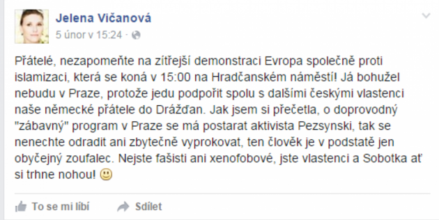 Rusk kolaborantka Vianov, podora antiislmsk Pegidy a zrove svolavatel  a organiztor ''zemansk'' demonstrace pedloni na Albertov. Ostatn vidte i na jin fotce vloen do lnku na ''albertovskm'' podiu s prezidentem republiky