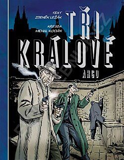 Kniha p�in�� komiks mapuj�c� osudy odbojov� skupiny T�i kr�lov�, a to od jara 1939, kdy se dali dohromady, a� po smrt posledn�ho z nich v l�t� 1942.