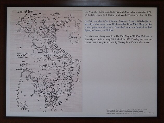 Sjednocen mapa Velkho jihu, kter byla zhotoven v roce 1838 na dost Krle Minh Mang, je ukazovna ptomnost dvou mst Paracelsk ostrovy a Desettisc-mlov Spratlyov ostrovy v ntin.