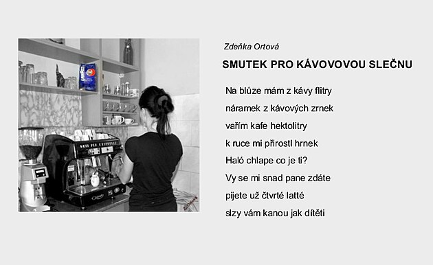 Smutek pro k�vovou sle�nu