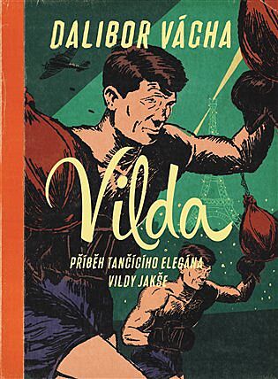 Rom�n o Vildovi Jak�ovi, �s. mistru boxu ve st�edn� v�ze, kter� pro�il z��iv� �ivot celebrity ve t�ic�t�ch letech minul�ho stolet� nejen v Praze, ale hlavn� v Pa��i.