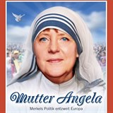 Kanclka Angela Merkelov jako Matka Tereza nebo-li Matka Angela.