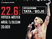 S Iggym and the Stooges si zahrají Tata Bojs