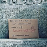 Neexistuje nic jako dn potraty, jsou jen potraty, kter nebudou bezpen.