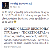 Brzobohat propaguje sv dva koncerty na Slovensku, ovem pod jinm jmnem, ne...