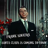 Kdy pse Santa Clause Is Coming To Town zpval Frank Sinatra, jet to lo...