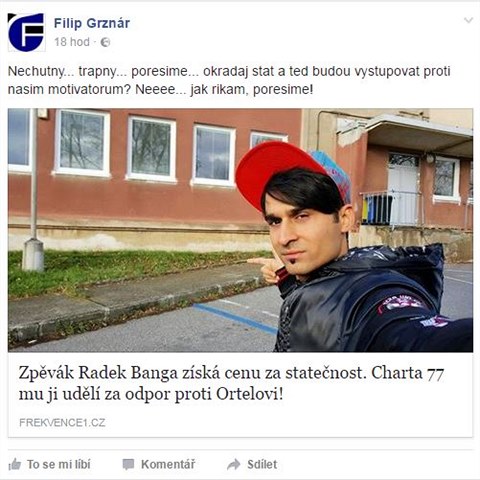 Grznra se oslavovn Roma Radka Bangy dost dotklo.