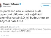 Miroslav Kalousek se právem obává o pijetí eura. Ve stávajícím rozloení sil...