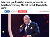 Slovenská média vnímají skandál kolem eského slavíka jako pohromu a ostudu.