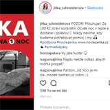 Nocleenkou se na Instagramu pochlubila i hereka Jitka Schneiderov.