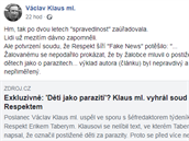 Václav Klaus ml. bere rozsudek jako soudní potvrzení toho, e Respekt íí fake...