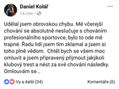 Daniel Kolá se omluvil za svj karlovarský trapas.