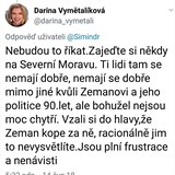 Darina Vymtalkov m jasno - lid na Morav se maj patn kvli Miloi...