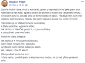 Vina Frantiek Moe Váa (46) si podle kamaráda, básníka Bogdana Trojaka smrt...