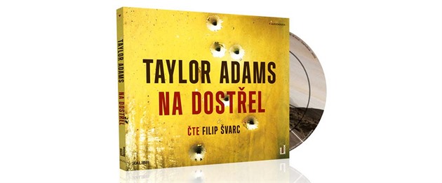 Úspný thriller Na dostel amerického spisovatele Taylora Adamse u i jako audiokniha