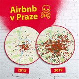 Airbnb trápí Pražany víc a víc. Vedení města si to prý uvědomuje a chce jednat.