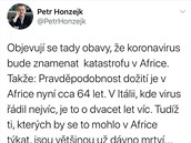 Komentátor Hospodáských novin Petr Honzejk vtipkoval na adresu koronaviru v...