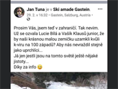 Jan Tuna se pustil do Andreje Babie kvli lednové dovolené v Alpách. Sám se...