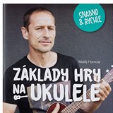 Matj Homola vydal uebnici pro ty, kdo se chtj nauit hrt na ukulele.