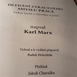 Radek Holodňák připravil k vydání Marxovu publikaci.