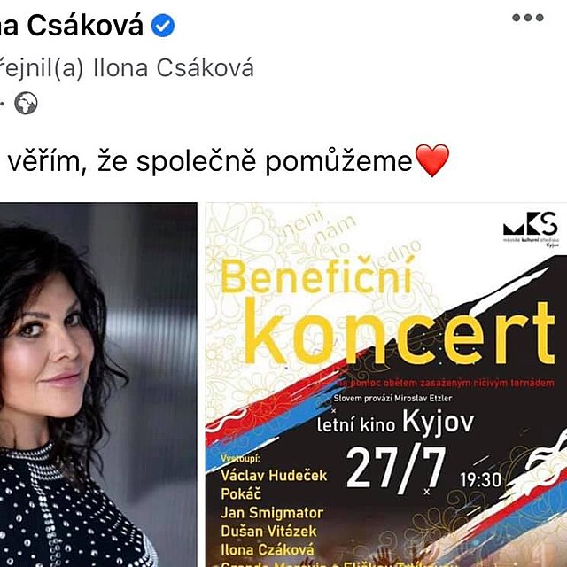 Ilona Cskov mla bt jednou z hvzd benefice na jihu Moravy. Kvli jejm...