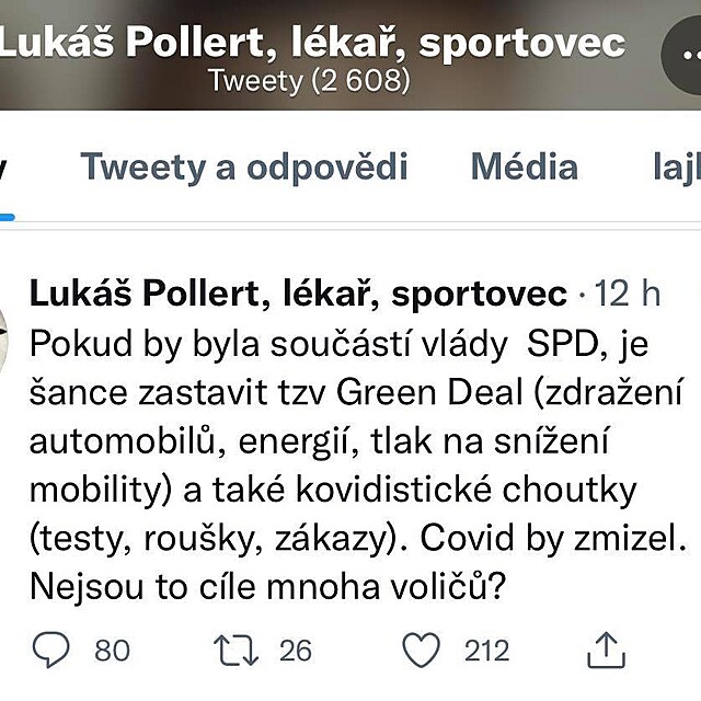 Pokud by se SPD stalo soust vldy, covid by zmizel, prohlsil na Twitteru...