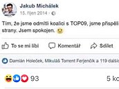Co na svá slova asi íká Jakub Michálek po výsledku letoních voleb do...