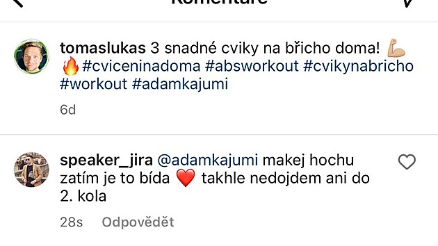 Adam Kajumi spojil sly s fitness trenrem a youtuberem Tomem Lukem. Jakub Jra ho pak v komentch zaal provokovat.