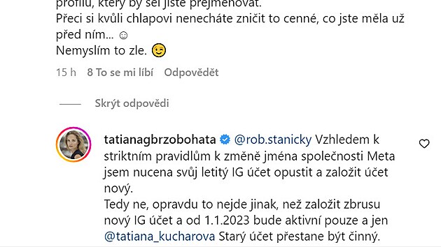 Tana Kuchaov pistoupila k razantnmu kroku, co se Instagramu te.