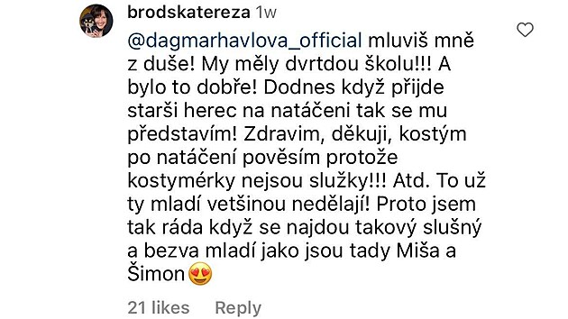 Tereza Brodská a Dagmar Havlová si postovaly na dnení hereckou mláde.