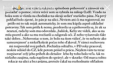 Dajana pár dní ped smrtí zachránila bezdomovce Martina. 