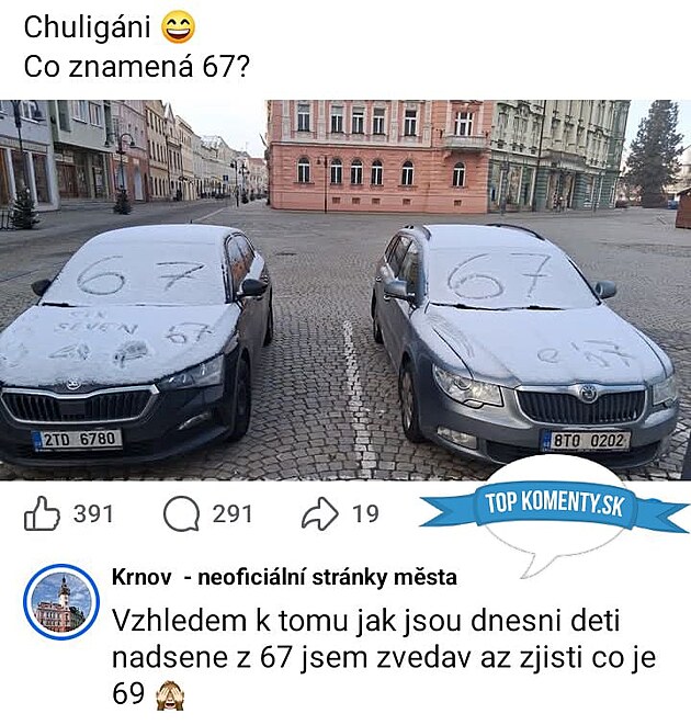 Fenomén 67 dorazil už i do Krnova
