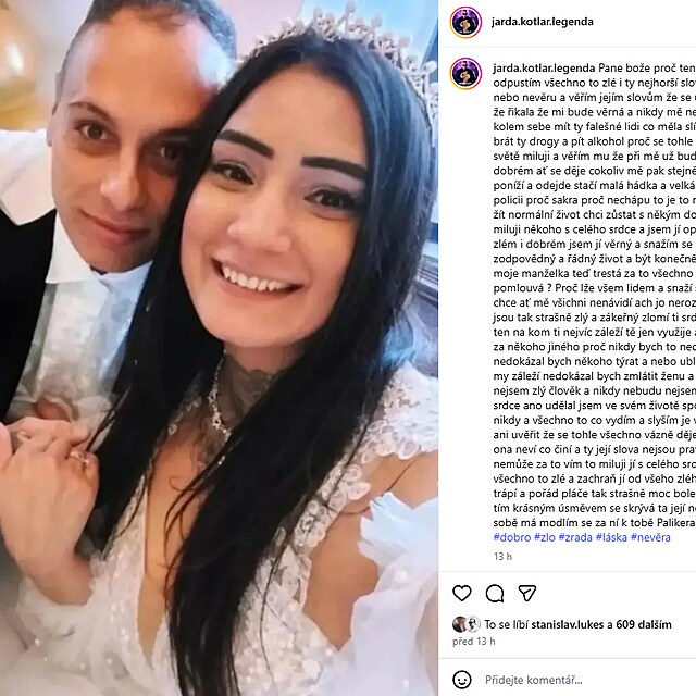 Jarda Kotl�r se svou �enou Adrianou. Koncem roku 2025 m�li svatbu. Nyn� se u� �e�� jejich rozchod, nev�ra a �dajn� n�sil�.