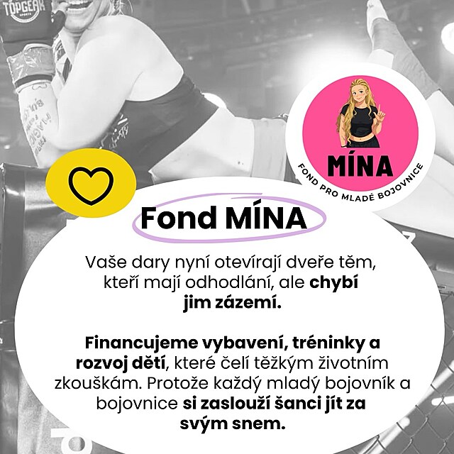Z trag�die vznikla pomoc druh�m. Pen�ze ze sb�rky na M�nu nyn� pom�haj� mlad�m bojovn�k�m plnit jejich sny a n�st d�l jej� odkaz.