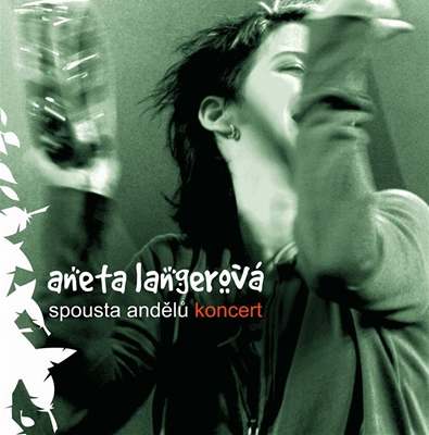 Aneta Langerová - obal CD Spousta andl koncert