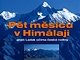 Pt msc v Himlaji aneb Ladak oima esk rodiny